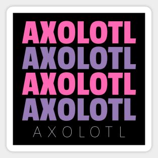 Axolotl Magnet